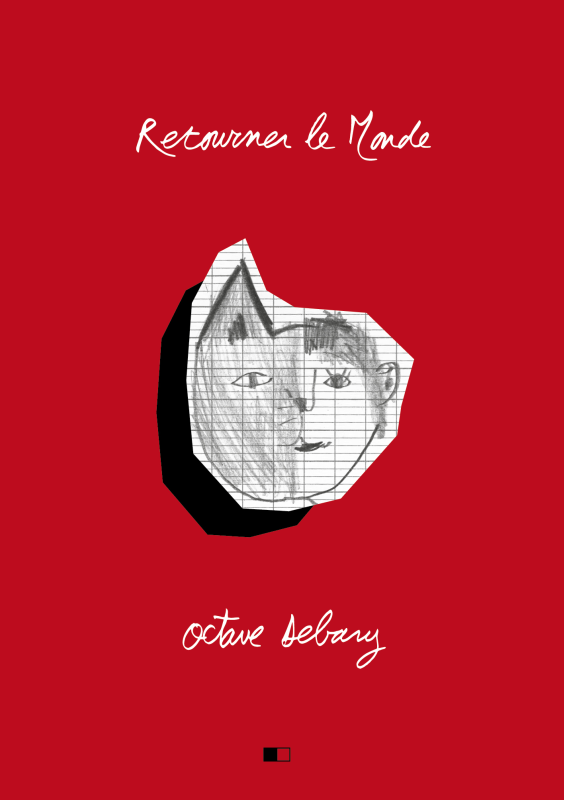 Retourner le monde